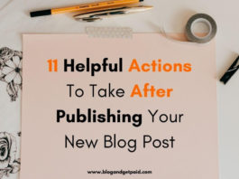 pencil and note on desk with "11 Helpful Actions To Take After Publishing Your New Blog Post"