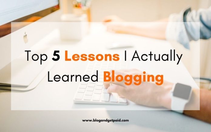 Top 5 Lessons I Actually Learned Blogging - Feature man's hands on keyboard with overlay of "Top 5 Lessons I Actually Learned Blogging"
